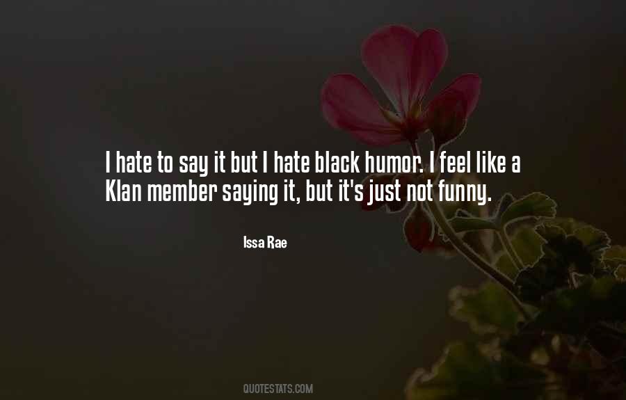 Quotes About Black Humor #672772