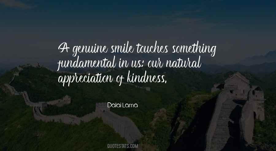 Quotes About Genuine Kindness #275727
