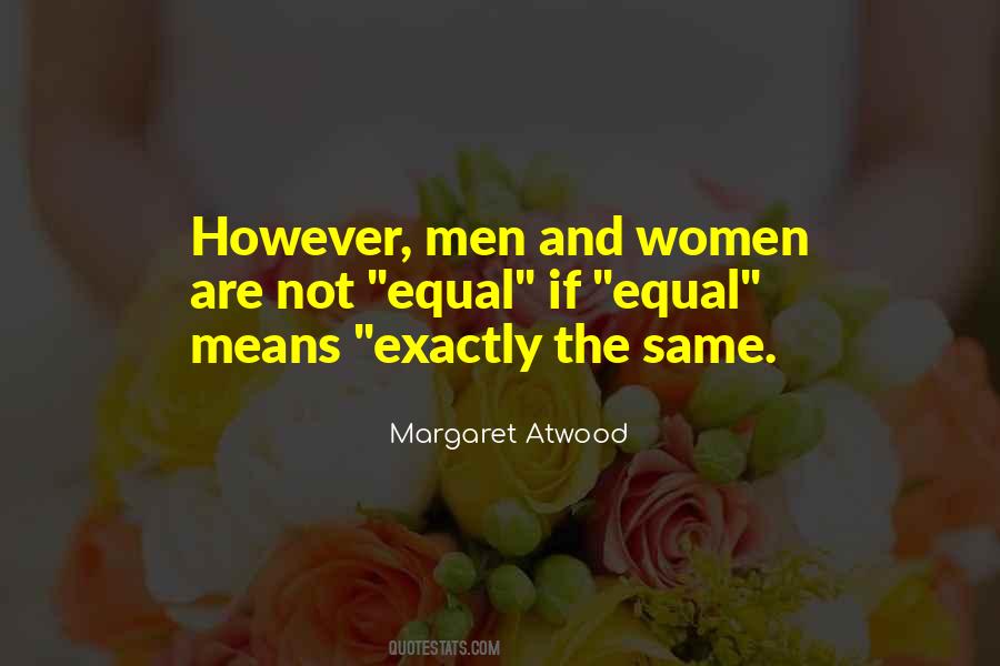 Women Are Equal Quotes #1162728