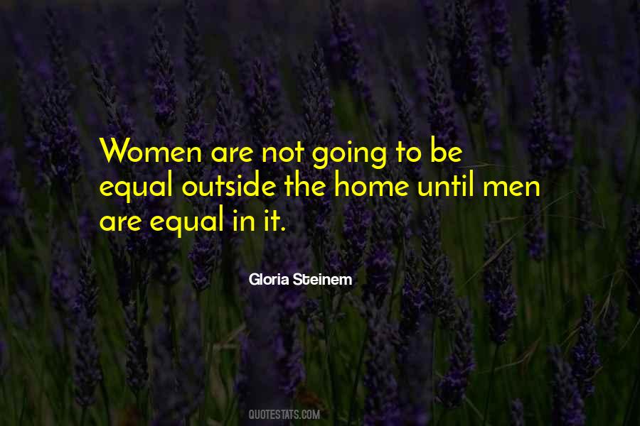 Women Are Equal Quotes #1184378