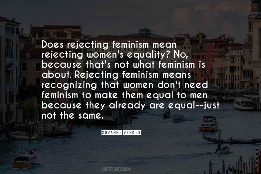 Women Are Equal Quotes #1382711