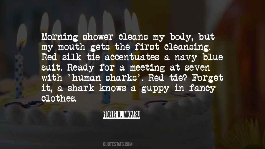 Quotes About Sharks #1190203