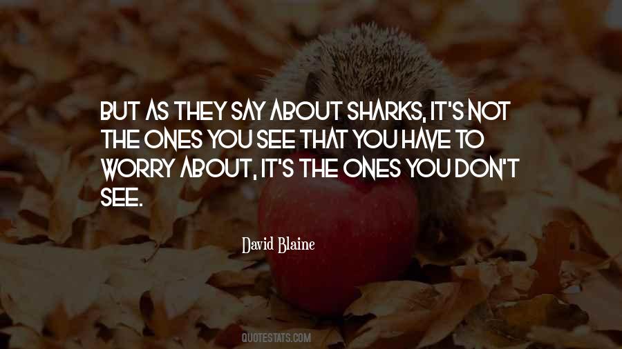 Quotes About Sharks #1205231
