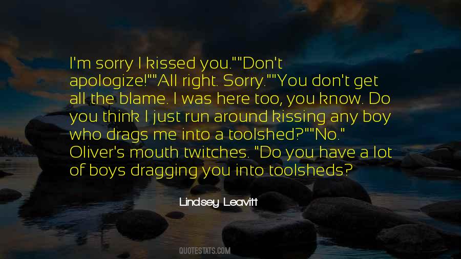 Quotes About Apologize #1042676