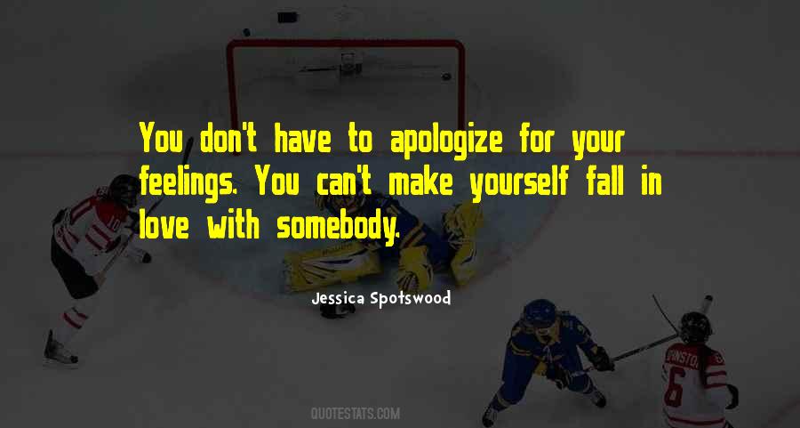 Quotes About Apologize #1242586