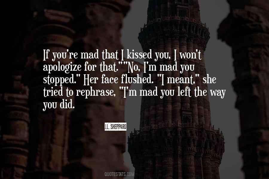 Quotes About Apologize #1272525