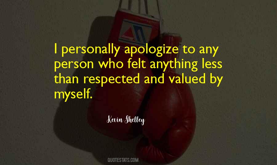 Quotes About Apologize #1317248