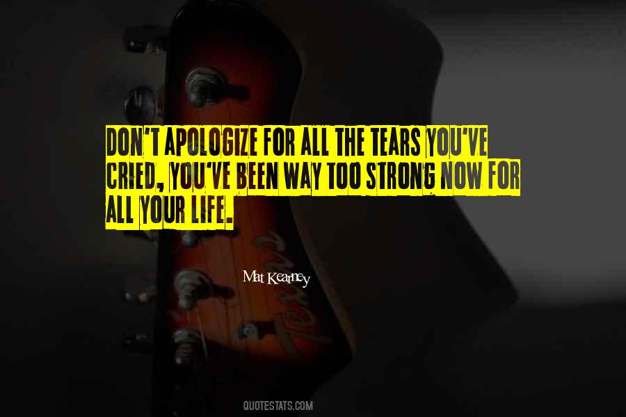Quotes About Apologize #1332168