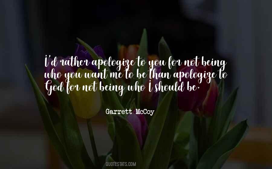 Quotes About Apologize #1337939