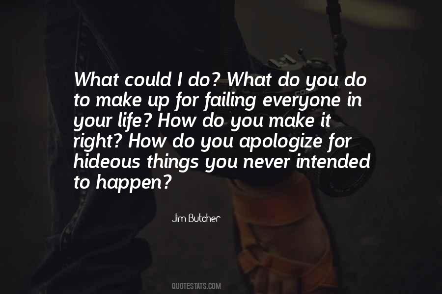 Quotes About Apologize #1403737