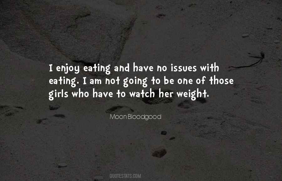 Quotes About Weight Issues #580773
