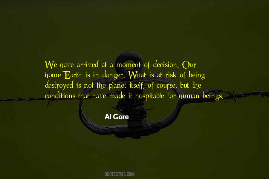 Moment Of Decision Quotes #1078859