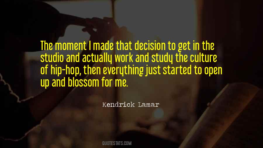 Moment Of Decision Quotes #1267765