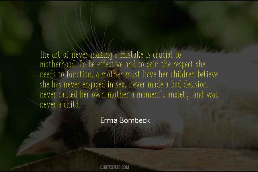 Moment Of Decision Quotes #1329327