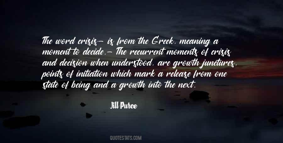 Moment Of Decision Quotes #1759024