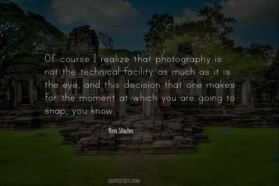 Moment Of Decision Quotes #783074