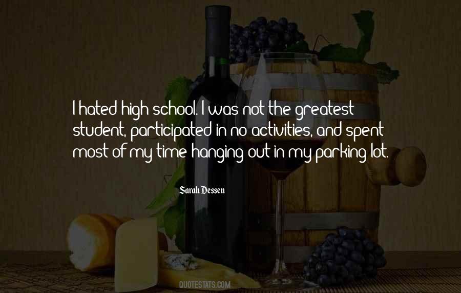 Quotes About High School Students #1711463