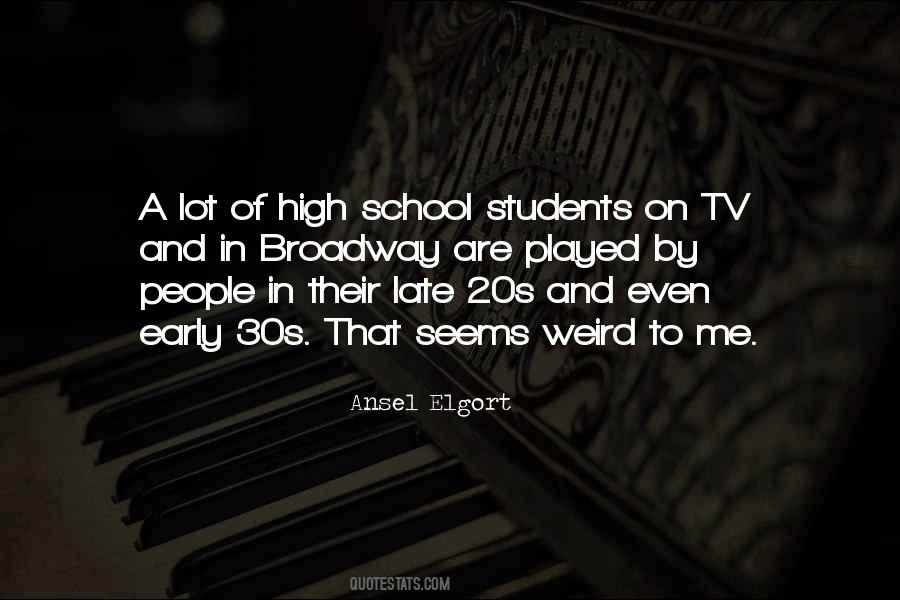 Quotes About High School Students #1838451