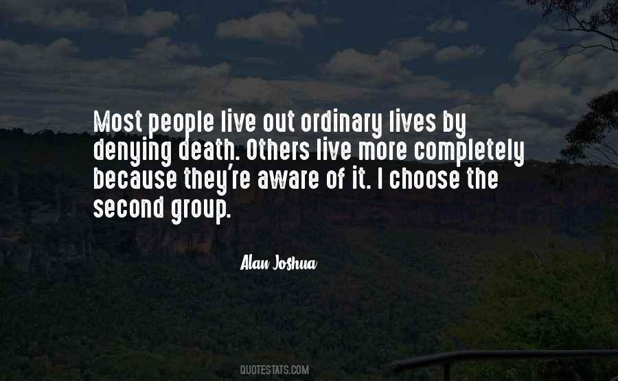 Quotes About Out Of The Ordinary #775926 Quotes About Out Of The Ordinary #775926