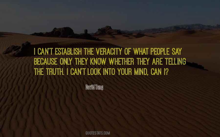 Quotes About Veracity #174966