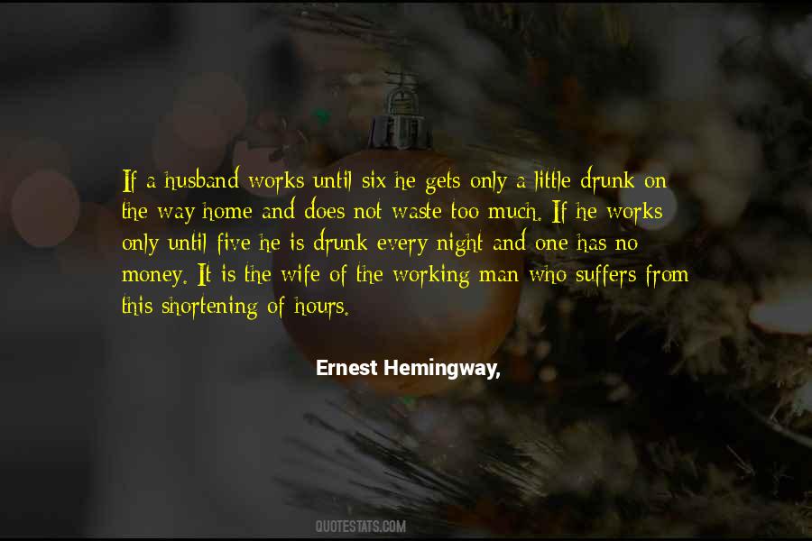 Quotes About Home Hemingway #905609