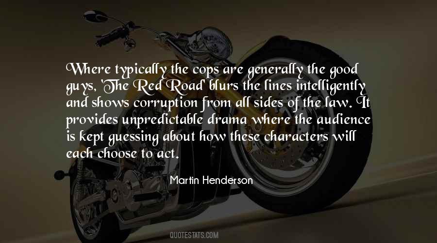 Red Road Quotes #1005293