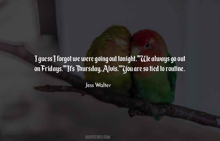 Quotes About Fridays #433590