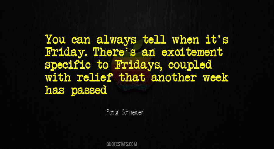 Quotes About Fridays #568161