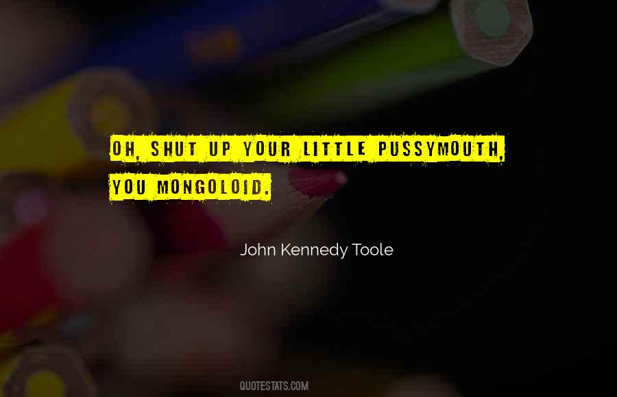 Quotes About Toole #462257