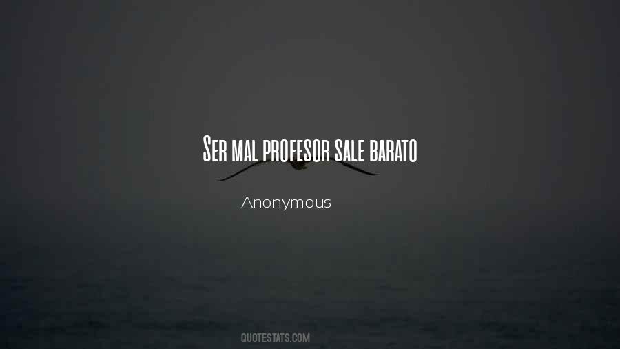 Quotes About Profesor #461273