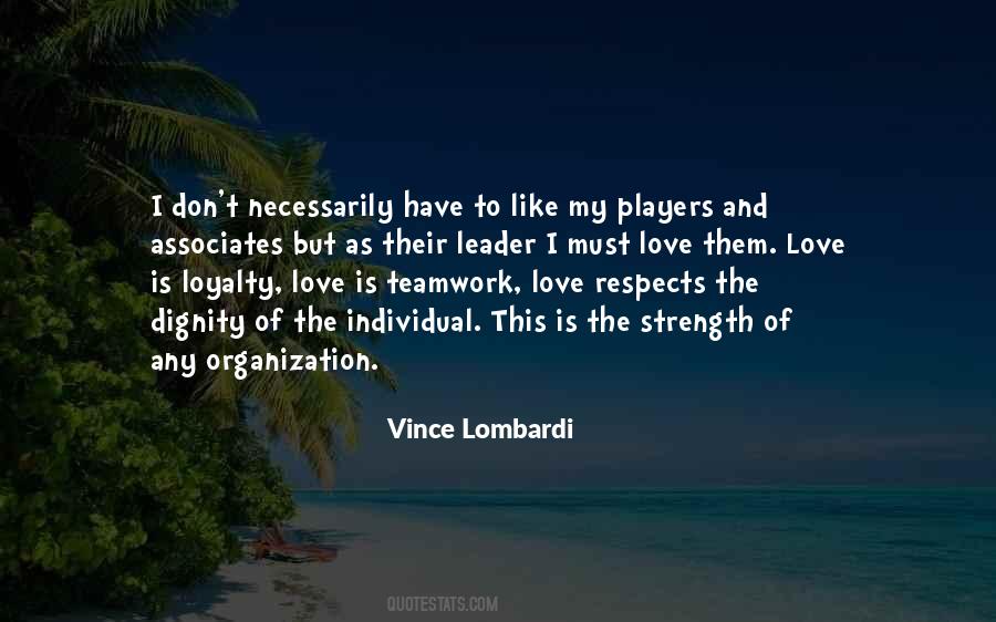 Quotes About Love Teamwork #1084031