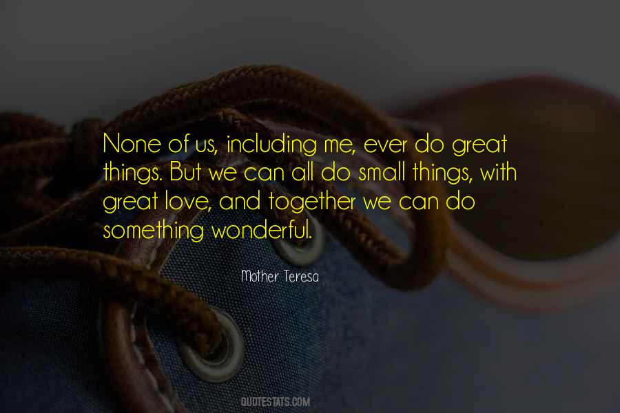 Quotes About Love Teamwork #830268