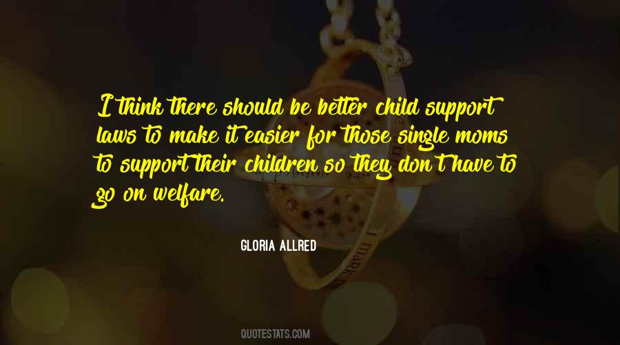 Quotes About Child Welfare #1112984