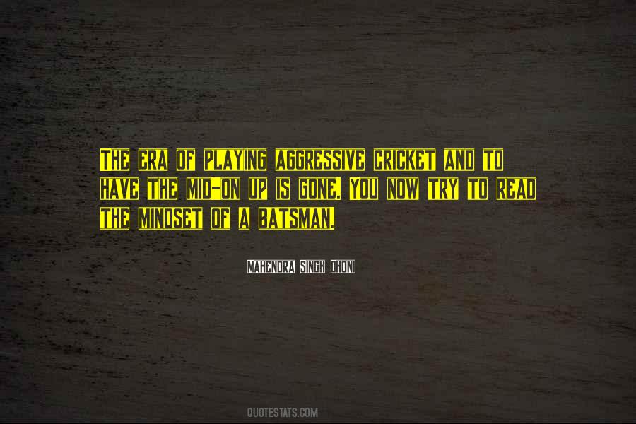 Quotes About The Mindset #1181966