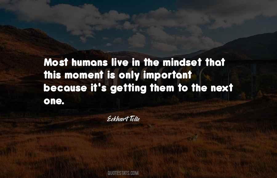 Quotes About The Mindset #260309