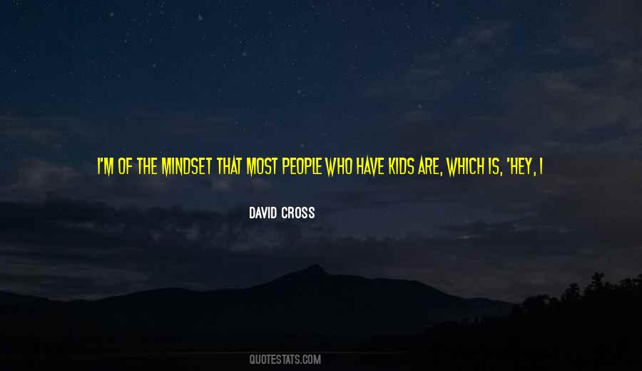 Quotes About The Mindset #387244