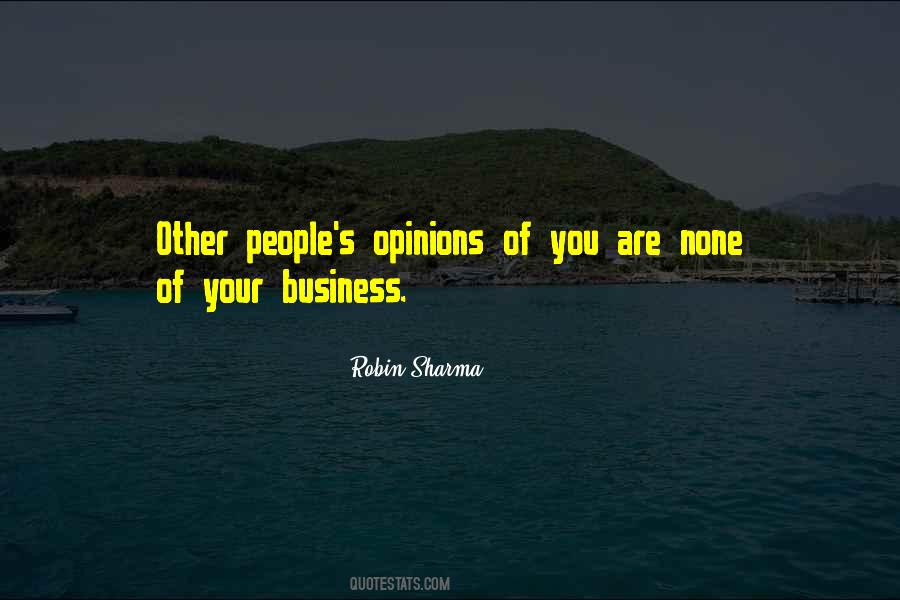 Other People S Opinions Quotes #1086661