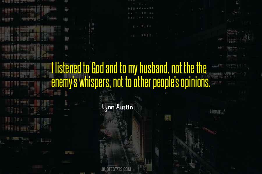 Other People S Opinions Quotes #1531599