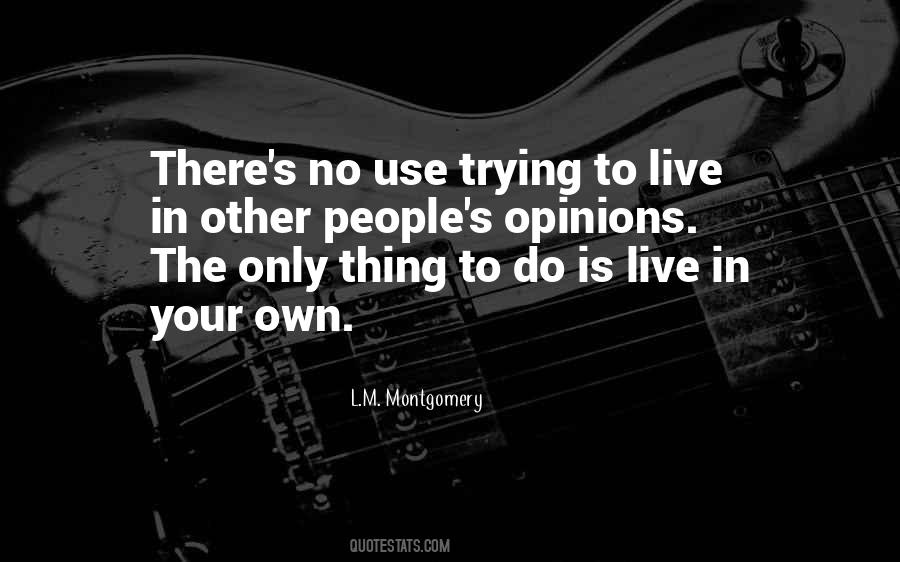 Other People S Opinions Quotes #23186