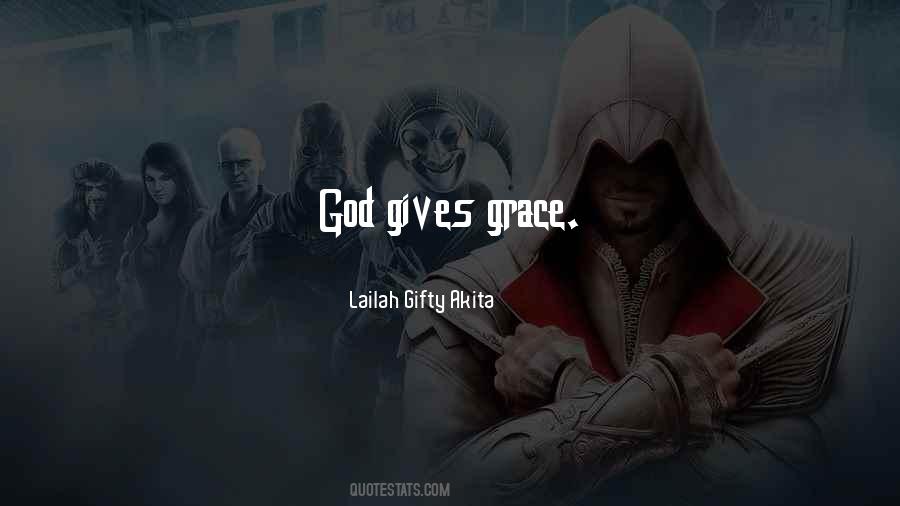 Saved By The Grace Of God Quotes #1712913