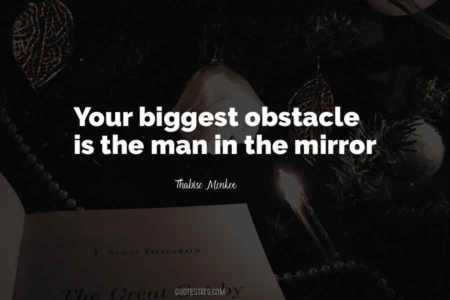 Quotes About The Man In The Mirror #1129114