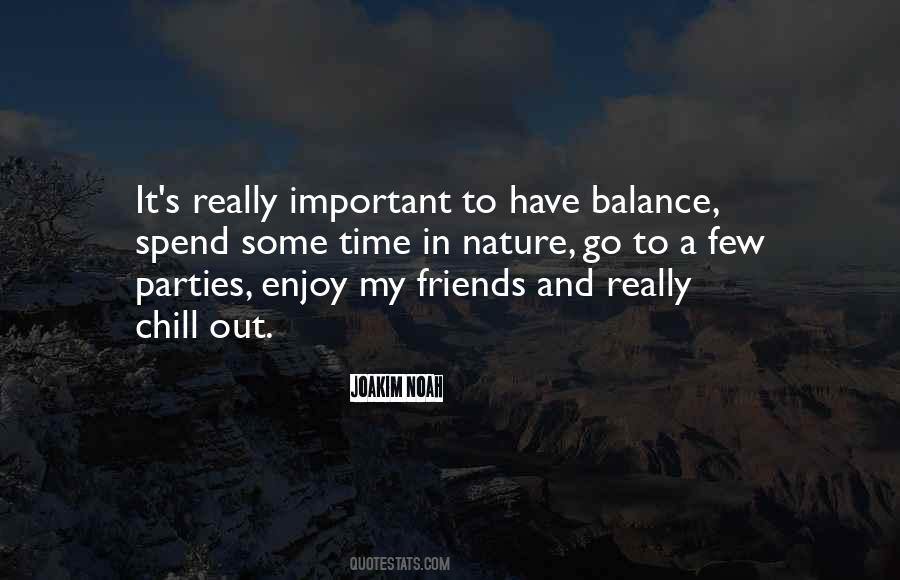 Quotes About Balance In Nature #1472269