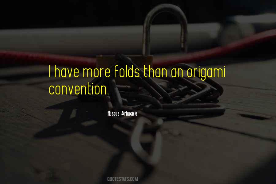 Quotes About Origami #391166