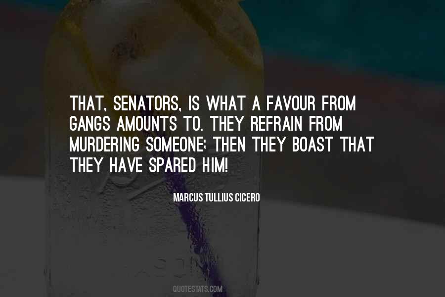 Quotes About Senators #882113