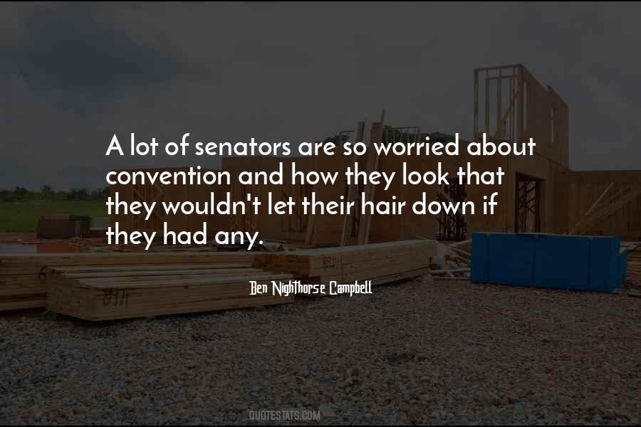 Quotes About Senators #981889