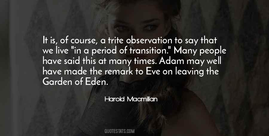 Quotes About Times Of Transition #276429