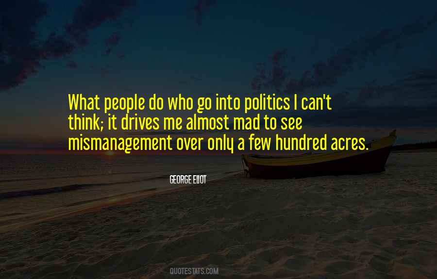 Quotes About Mismanagement #91914