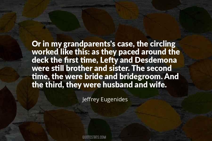 Quotes About Brother And His Wife #1067894
