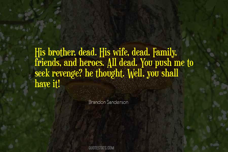 Quotes About Brother And His Wife #1408163