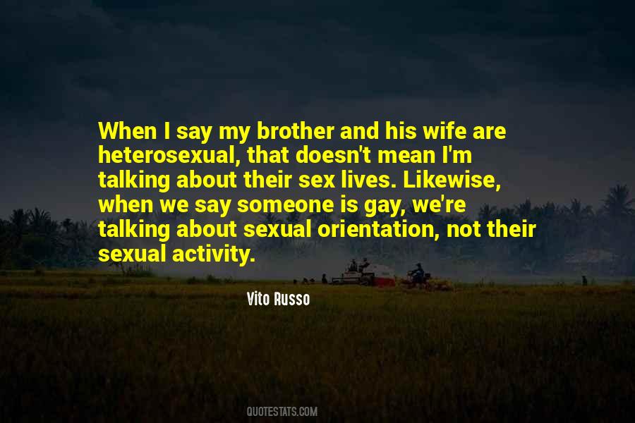 Quotes About Brother And His Wife #1730831